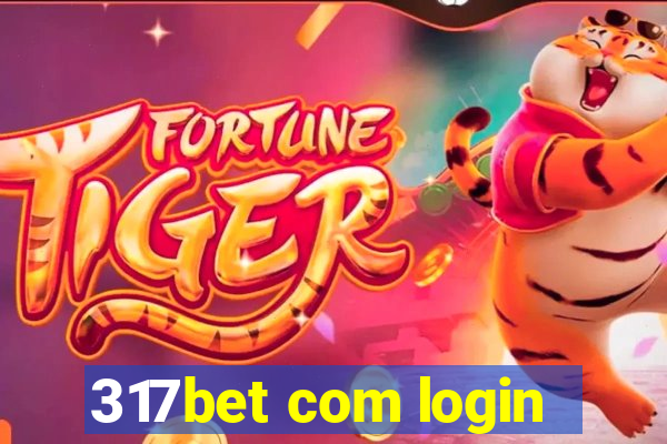 317bet com login